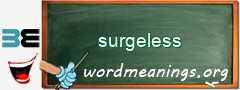 WordMeaning blackboard for surgeless